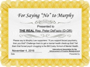 Award # 2: For Saying “No” to Murphy